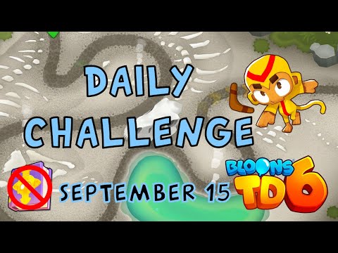 Bloons TD 6 Daily Challenge | LIT RNG | No Mk No Powers Used | September 15 2022