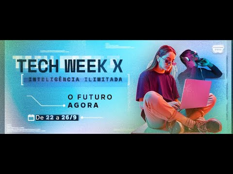 Tech Week X - Dia 4 - Noite - Bradesco + Cisco