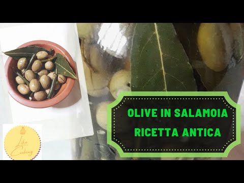Olive verdi in salamoia antica ricetta