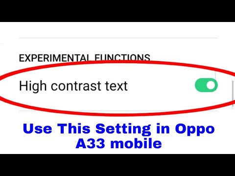 Oppo A33 me high contrast text setting on use kaise kare ।enable/use high contrast text in oppo a33