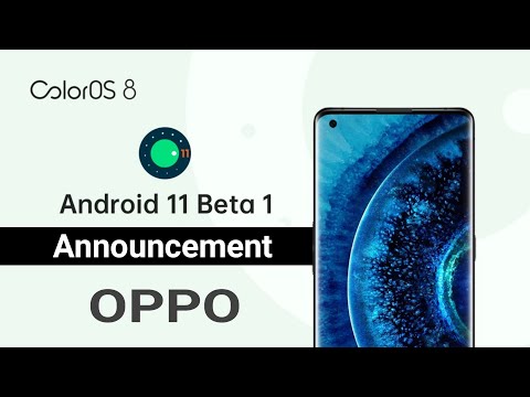 Android 11 Beta 1 Announcement for Oppo | Oppo Android 11 update | Oppo ColorOS 8 Update