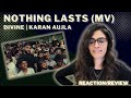 NOTHING LASTS MUSIC VIDEO (KARAN AUJLA X DIVINE) REACTION! || @viviandivine  @KaranAujlaOfficial