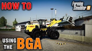 FS19 How To... Using The BGA To Sell Silage