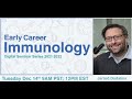 Early Career Immunology Seminar Series - Jarrod Dudakov