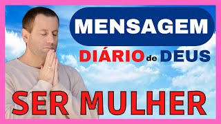 Ser Mulher | Mensagem Do Dia | Diário De Deus | #shorts