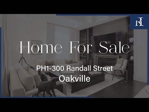 Home For Sale in Oakville | Regan Irish & Associates | PH1-300 Randall St