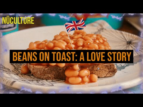 BEANS ON TOAST: A Layman's Guide to British Food