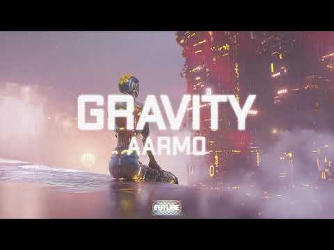 AARMO - Gravity (Official Audio)