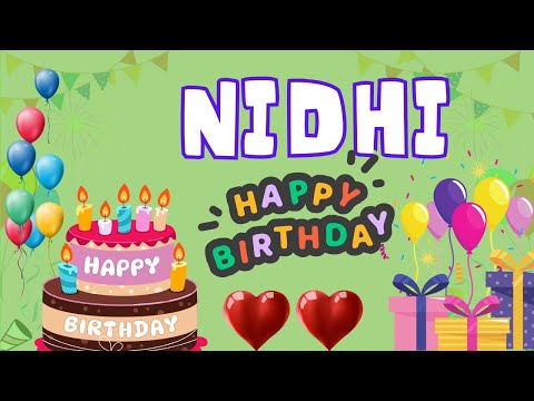 Happy Birthday Nidhi, Birthday of Nidhi, Best Birthday Wishes
