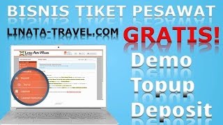 preview picture of video 'Demo Topup Deposit ~~[Peluang] Bisnis Travel Agen Tiket Pesawat Online Murah Gratis LINATA'
