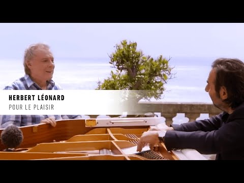 Herbert Léonard  "Pour le plaisir"  — La vie secrète des chansons — André Manoukian