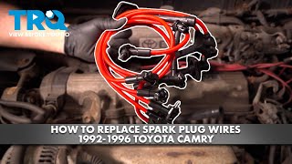 How to Replace Spark Plugs Wires 1992-1996 Toyota Camry