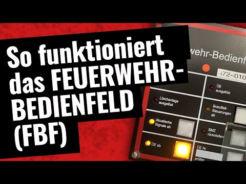 Tipps💡für das Feuerwehr-Bedienfeld (FBF) bei einer Brandmeldeanlage (BMA)