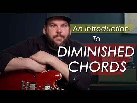 Let's Learn About Diminished Chords