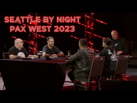 PAX West 2023 - Vampire: The Masquerade: Seattle By Night