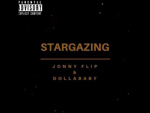 Jonny Flip & Dollababy- “Stargazing” (Official Audio)