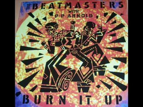 The Beatmasters w/ PP Arnold - Burn It Up