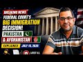 Federal Court S Big Immigration Decision Pakistan Afghanistan Explained July 15 2026