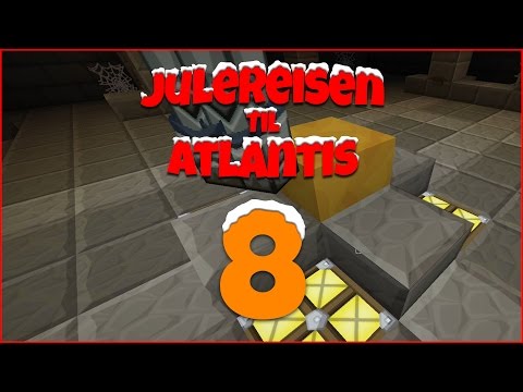 JULEREISEN TIL ATLANTIS #8 - La det bli lys