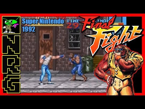NRG: 5-10 Minutes of Gameplay - Final Fight [Super Nintendo]