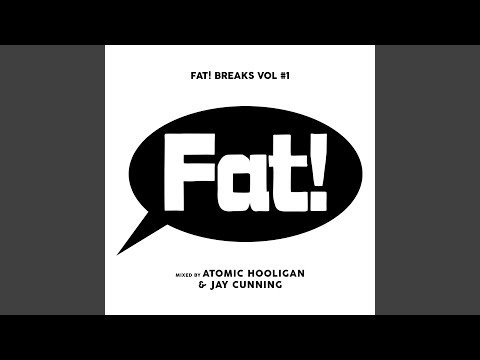 Fat! Breaks Vol #1 (Continuous Mix)