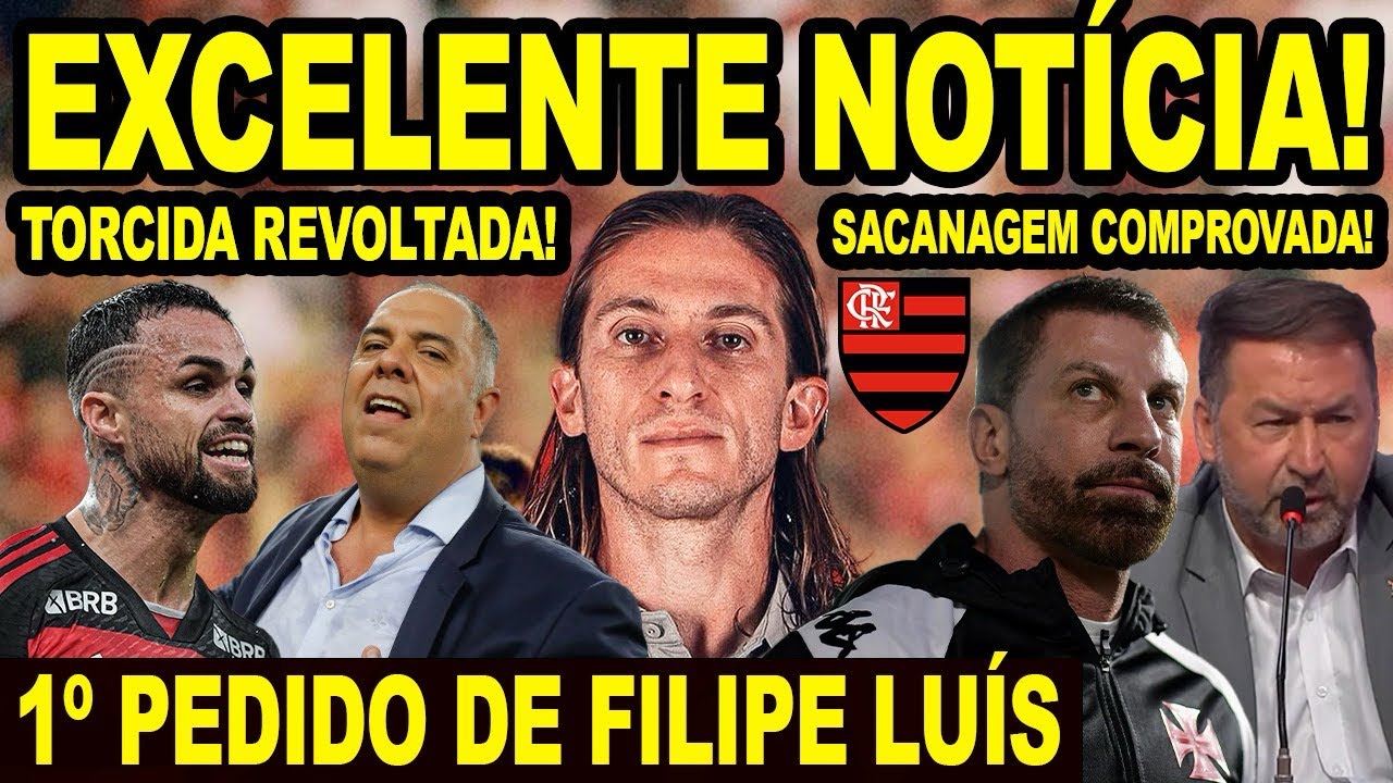 FLAMENGO ATENDE 1º PEDIDO DE FILIPE LUIS! EXCELENTE NOTÍCIA NO MENGÃO! ELES ESTÃO DE COVARDIA! E+