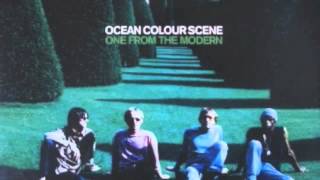 Ocean Colour Scene - I Am The News