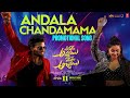 Andala Chandamama Promotional Song AAIA Pradeep M Deepika P Radhan