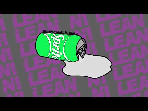 UnholyGral x Skalo - Ni Lean