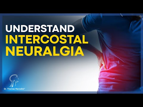What Is Intercostal Neuralgia? Causes, Symptoms, and Treatments