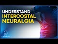 What Is Intercostal Neuralgia Causes Symptoms And Treatments