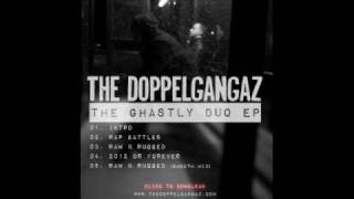 The Doppelgangaz: 2012 or Forever