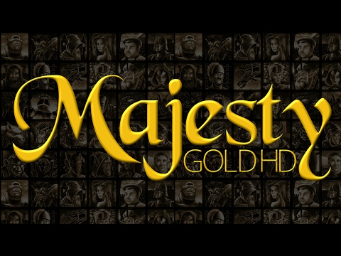 Majesty Gold HD