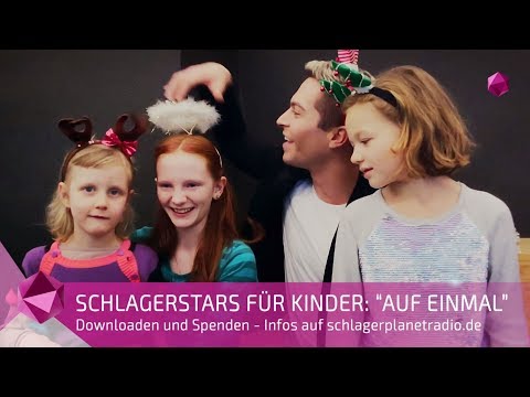 Schlagerstars fÃ¼r Kinder „Auf Einmal“ (Weihnachtsschlager)