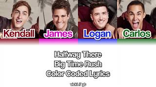 Big Time Rush - Halfway There Color Coded Lyrics (ENG)