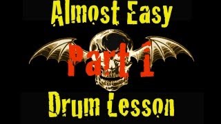Almost Easy (Avenged Sevenfold) Drum Lesson Part 1 - Beyond the Beat
