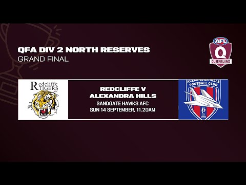 LIVE QFAW DIV 2 NORTH RESERVES GRAND FINAL - Redcliffe v Alexandra Hills