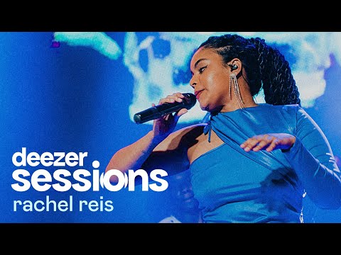 Desatei - Rachel Reis | Deezer Sessions, Rio de Janeiro