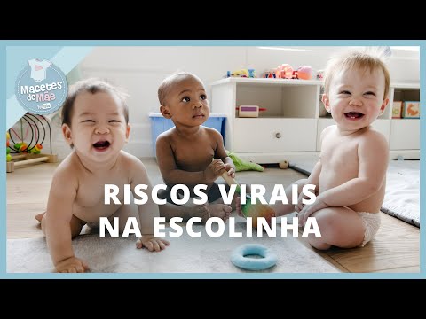 PRINCIPAIS VIROSES QUE AFETAM AS CRIANÇAS EM CRECHES E PRÉ-ESCOLAS | MACETES DE MÃE