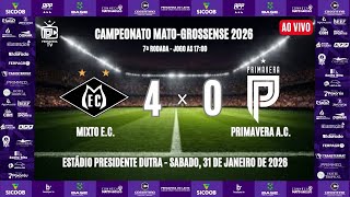 MIXTO E.C. x PRIMAVERA A.C. - 7ª RODADA - MATO-GROSSENSE 2026 - 1ª DIVISÃO (COM IMAGENS)