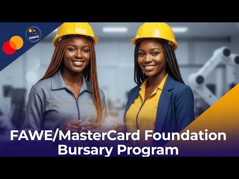 Tertiary Scholarship: MasterCard Foundation and FAWE - Apply Now!!