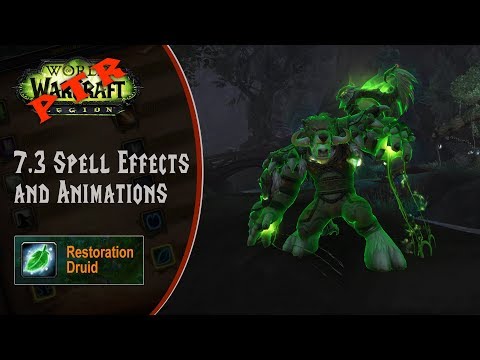 [LGN] 7.3 PTR, New Restoration Druid Animations and Spell Effects (Game Sounds Only)