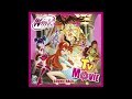 Winx Club - Winx! You're Magic Now (Official Soundtrack)