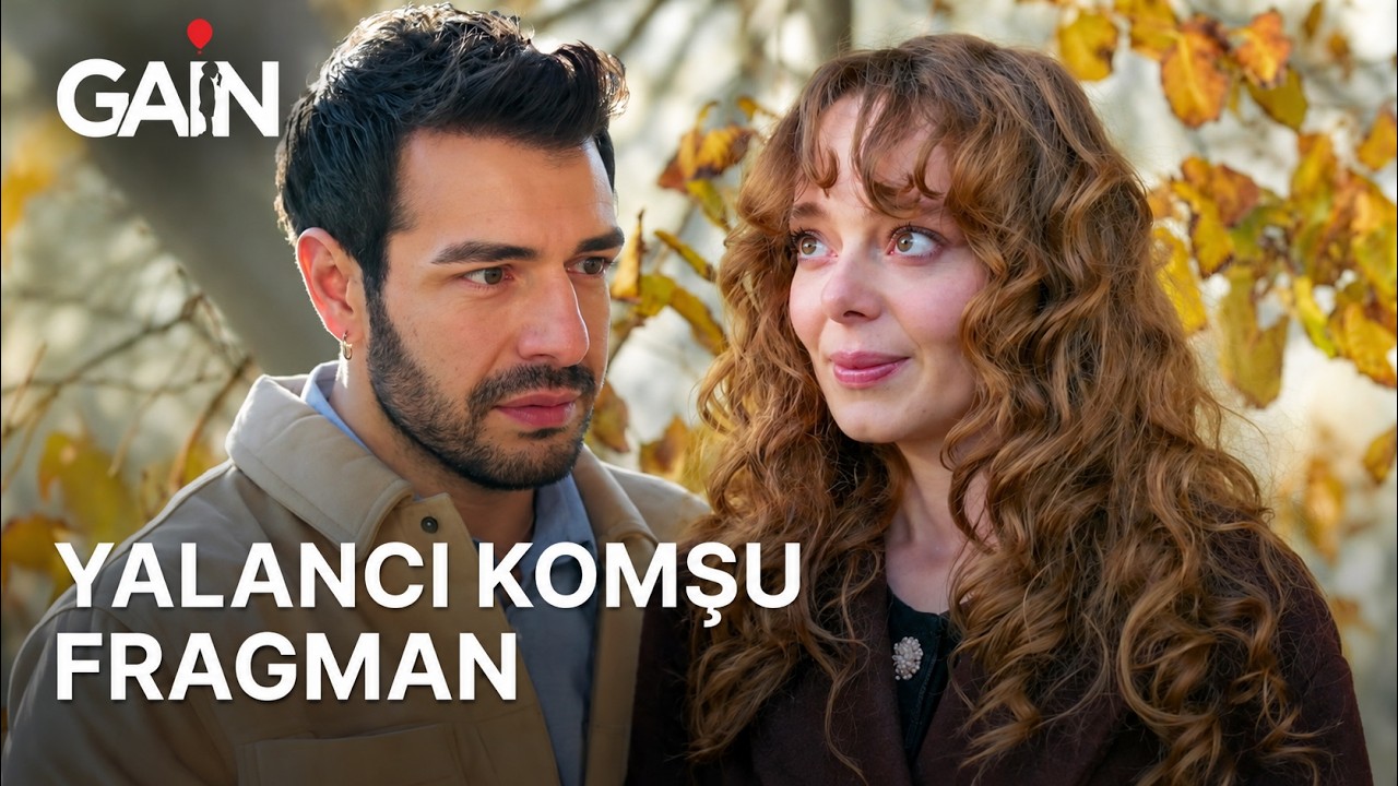 Yalancı Komşu fragmanı izle
