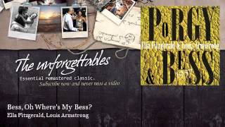 Ella Fitzgerald, Louis Armstrong - Bess, Oh Where&#39;s My Bess?