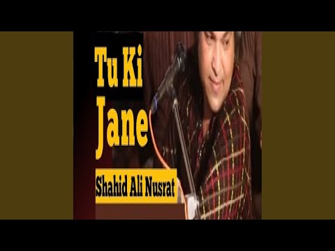 Tu Ki Jane