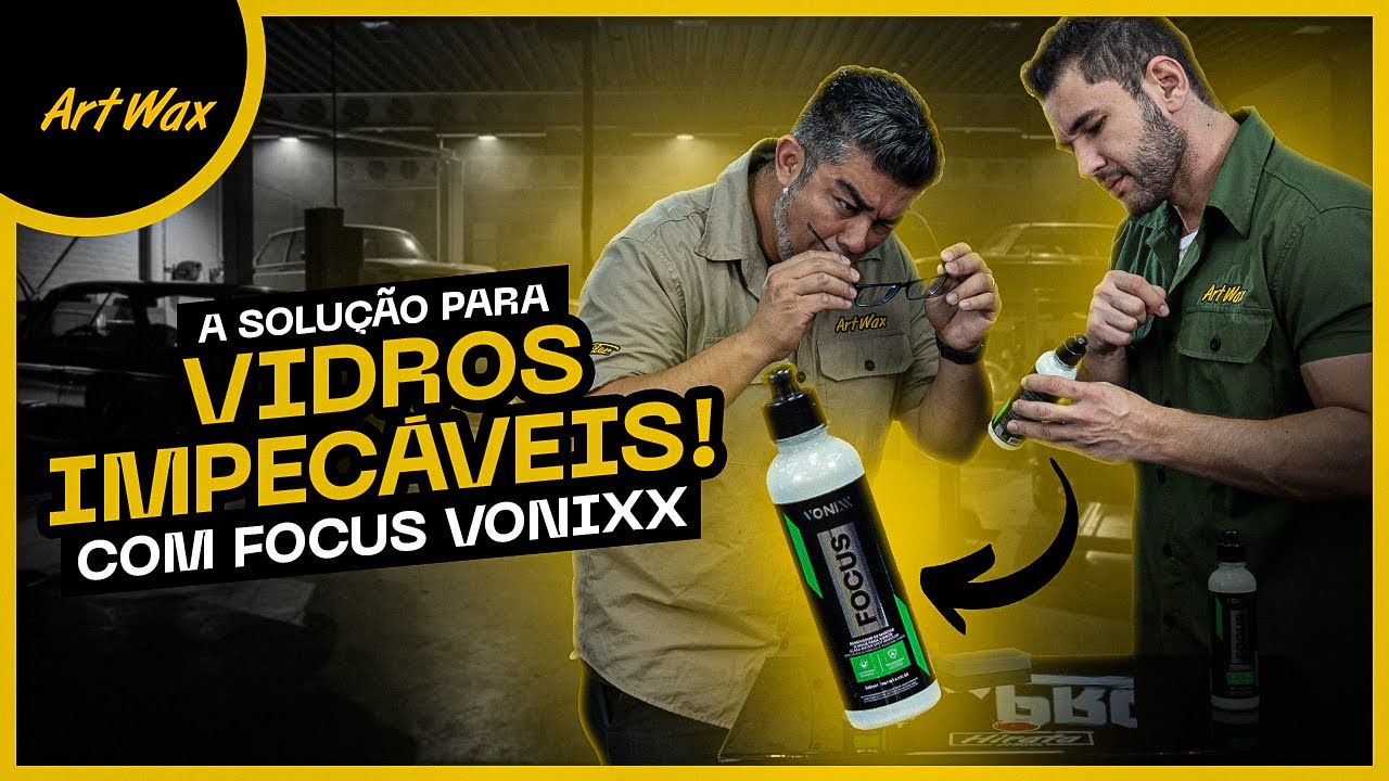 Segredo Para Vidros Sem Manchas | Com Focus Vonixx