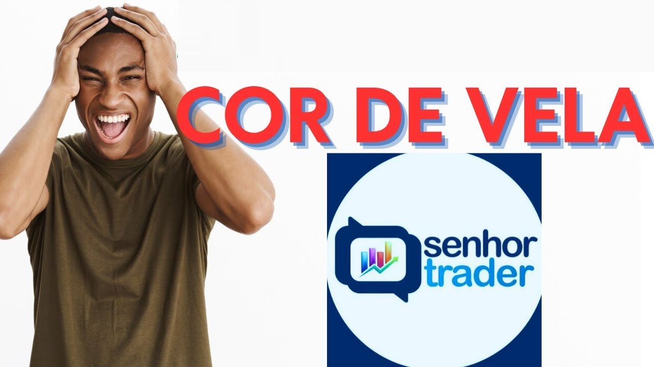 MÓDULO 1 - COR DE VELA - CONEXÃO VS REJEIÇÃO - GAP - LÓGICA DO PREÇO  LÓGICA DO PREÇO