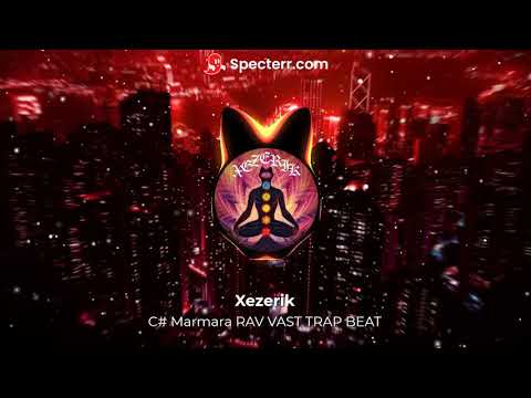 Xezerik C# Marmara RAV VAST (Instrumental Trap Beat)