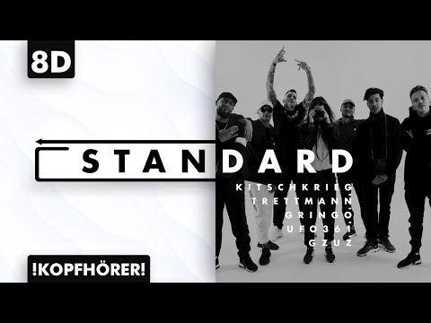 8D AUDIO | KitschKrieg ft. Trettmann, Gringo, Ufo361 & Gzuz - Standard